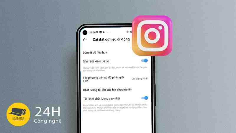 Hướng dẫn cách bật tiết kiệm dữ liệu khi dùng Instagram chỉ với 3 bước cơ bản