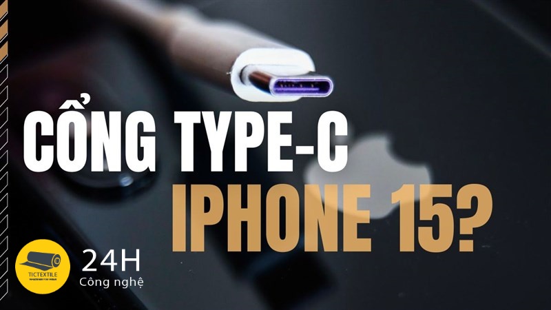 Apple trang bị cổng sạc Type-C cho iPhone 15? Người dùng được lợi nhiều nhất?